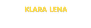 Der Vorname Klara Lena